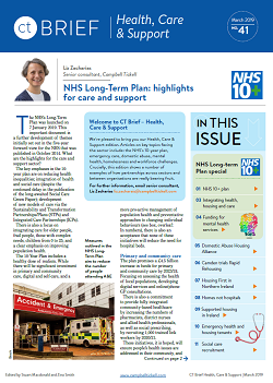 We are pleased to bring you the new CT Brief - Issue 41: Health, Care & Support edition.
