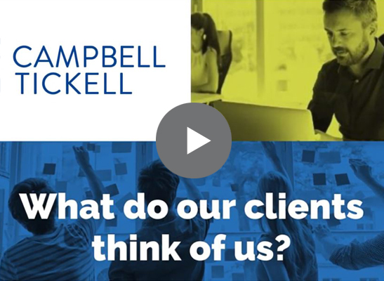 Campbell Tickell What Do Our Clients Think Of Us